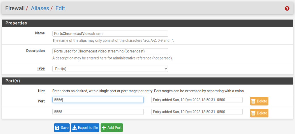 Add an alias entry in pfSense for the two Chromecast video streaming ports.